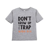 Don't Grow Up - Toddler Tee